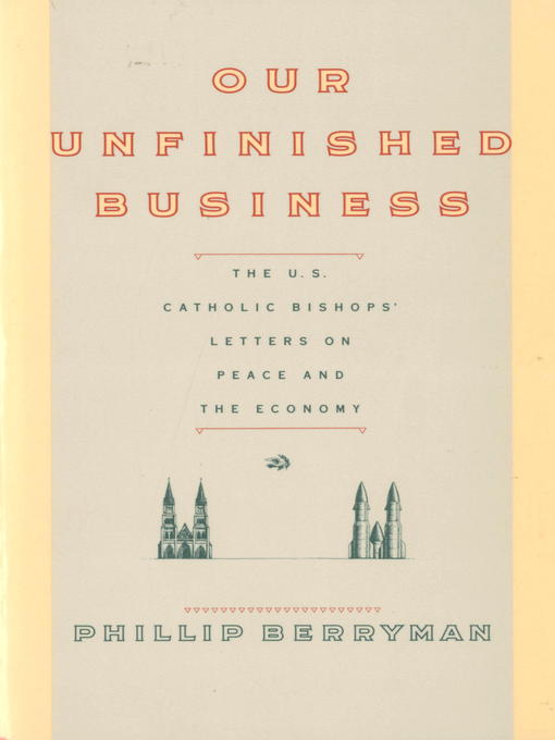 Title details for OUR UNFINISHED BUSINESS by Phillip Berryman - Available